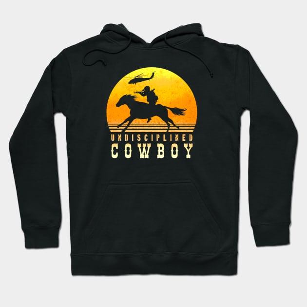 Undisciplined Cowboy - Front Towards Enemy version Hoodie by CCDesign
